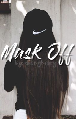 Mask Off // (Mark Thomas Fanfiction) cover