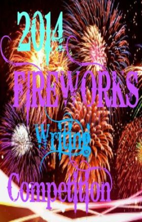 FIREWORKS Writing Competition by WriteInFIREWORKS