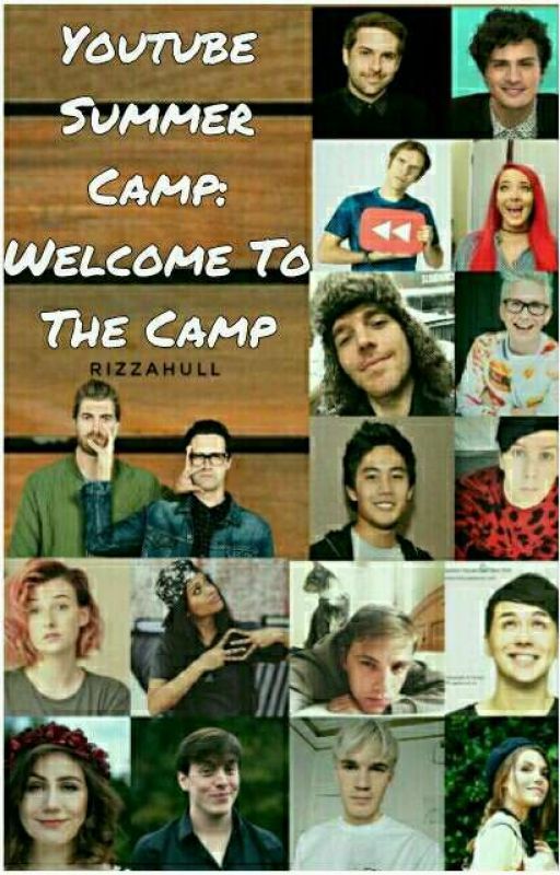 Youtube Summer Camp: Welcome To The Camp by RizzaHull