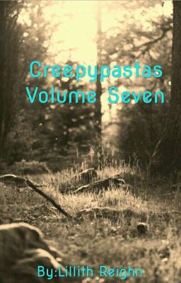 Creepypastas Volume Seven  cover