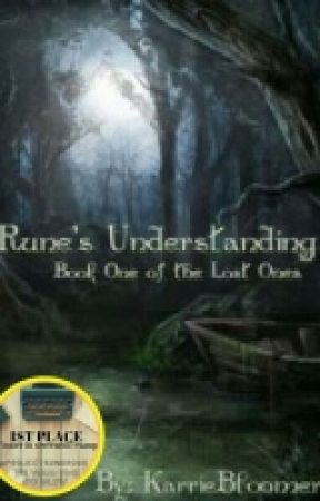 Rune's Understanding (Book 1) The Lost Ones by KarrieBloomer