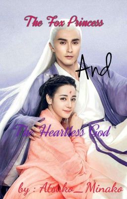 The Fox princess and the Heartless God.  cover