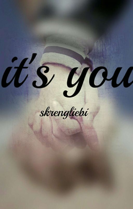 It's You (second part ) ( Mayward  ) by skrengliebi