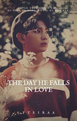 The Day He Falls in Love ~ Lee Euiwoong ✔ cover