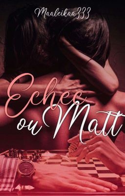 Échec ou Matt/ Is It Love Matt cover