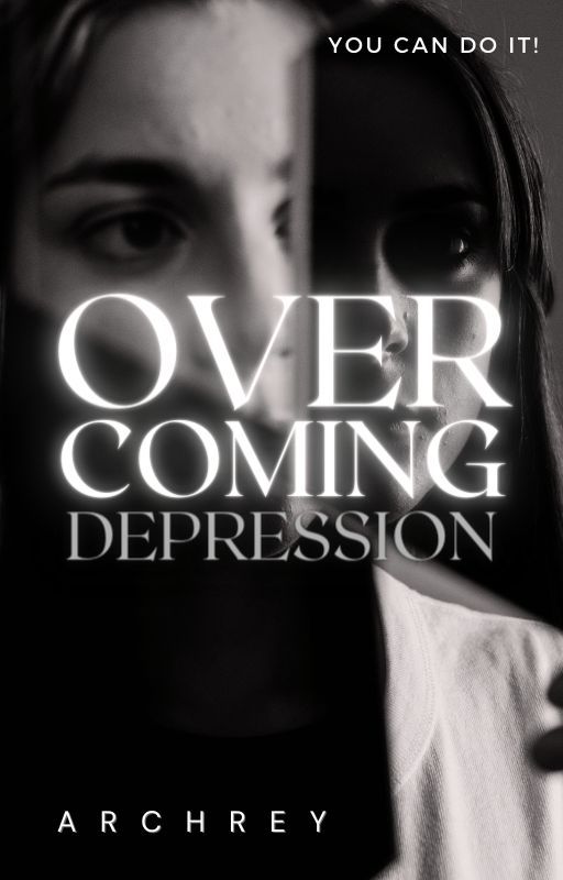 Overcoming Depression by ArchReyCervantes