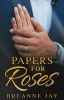 Papers for Roses