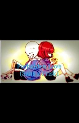 Forbidden Love ( Frisk x Sans) cover