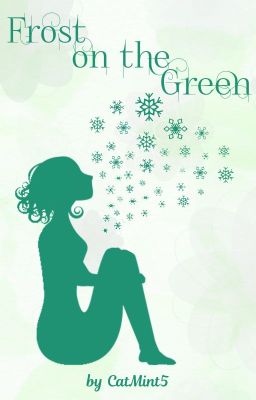 Frost on the Green (The Green Girl sequel) ✓ cover