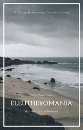 Eleutheromania  by caelifornians