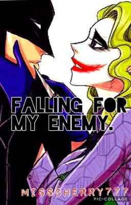 Falling for my enemy. cover