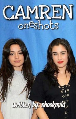 Camren Oneshots cover