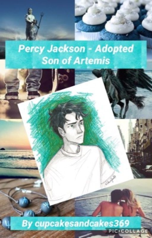 Percy Jackson- Adopted Son of Artemis (ABANDONED) by cupcakesandcakes369