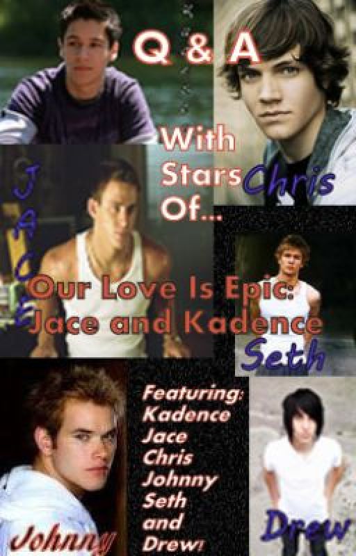 Q&A With the Stars of Our Love is Epic: Jace and Kadence by HoneyCoated