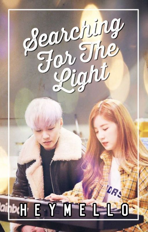 Searching For The Light: BTOB Changsub x APINK Chorong ✔ by heymello