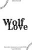 Wolf love ~ Larry ✓