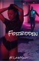 Forbidden | A Chris Brown Fan Fiction  by 1LoveMagic