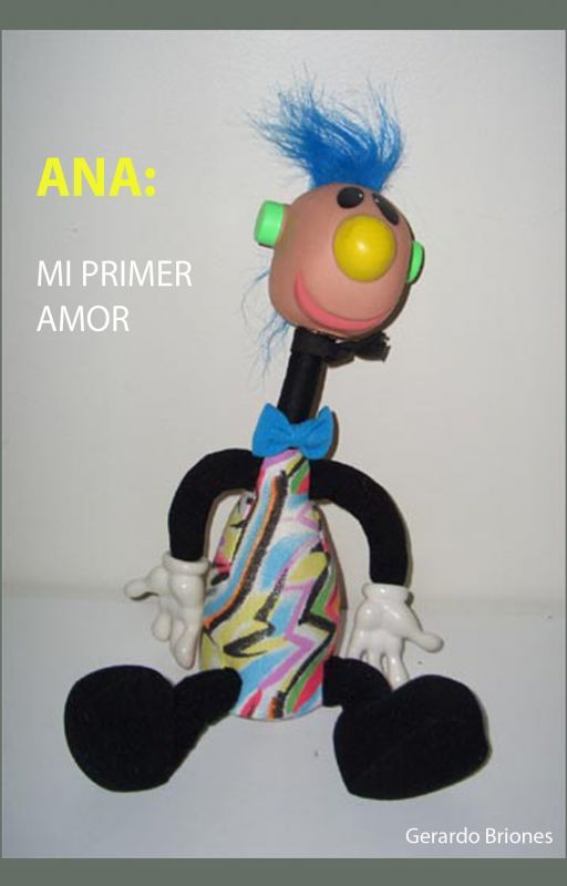 Ana. Mi primer amor by zaratustra01