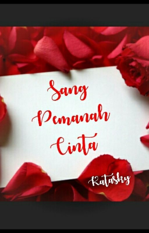 Sang Pemanah Cinta by Katasky23