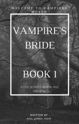 Vampire's Bride Part 1 (Available in Dreame App) cover