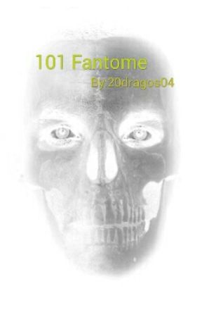 101 Fantome by 20dragos04