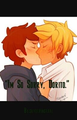 "Im So Sorry. Dorito." cover