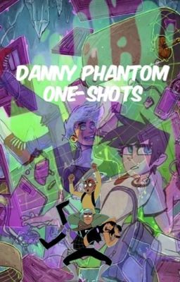 Danny Phantom -ONE SHOTS- cover