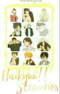 Haikyuu!! x Reader Scenarios cover