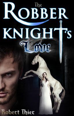 The Robber Knight's Love cover