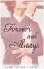 Forever and Always (A Harry Styles Fan Fiction)