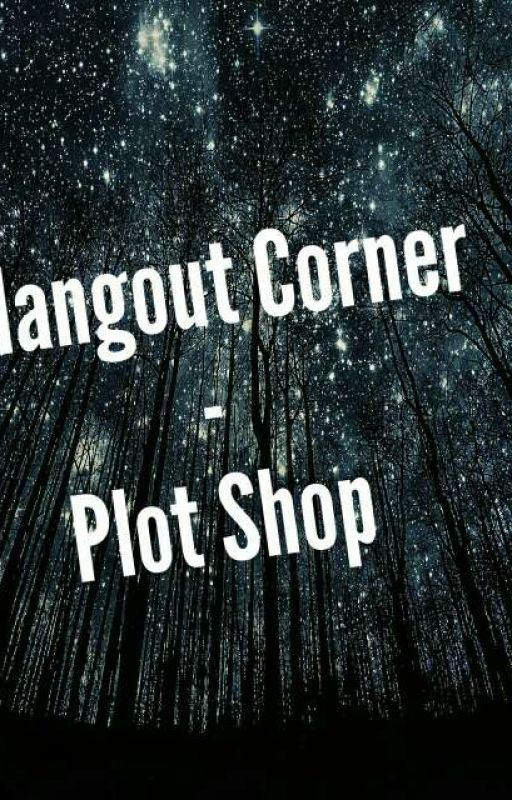 Hangout Corner- Plot Shop by hopiedear