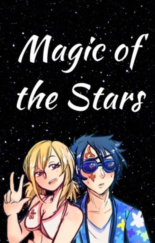 Magic Of The Stars by Mrs_Dragneel1203