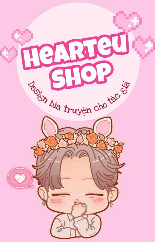 HEARTEU SHOP || Design bìa truyện cho Tác giả by Hearteu_Team