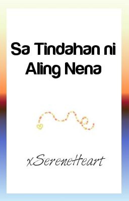 Sa Tindahan ni Aling Nena by _starlightmagic