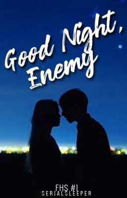 Good night, Enemy (Published under PSICOM) cover