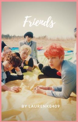 (Completed) Friends ~{Taehyung FF} cover