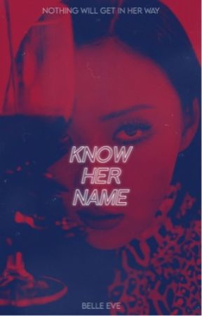 Know Her Name by lovelightwings