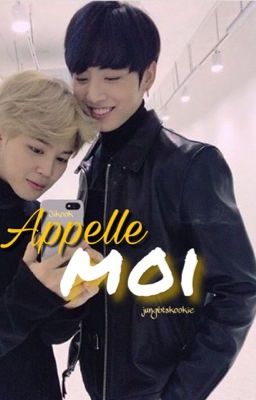 Appelle moi (Jikook) TOME1 [TERMINÉ]  cover