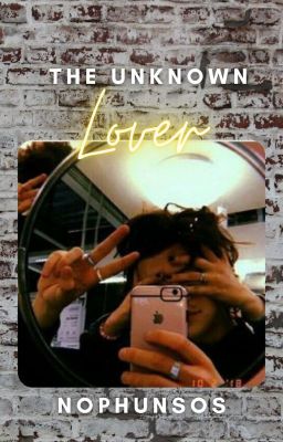 The Unknown Lover (A Harry Styles fanfic) cover