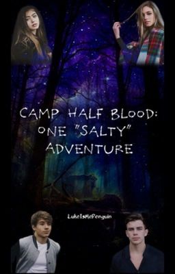 Camp Half Blood: One "Salty" Adventure cover