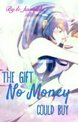 The Gift No Money Could Buy || Book 1 (A Gruvia Story) cover