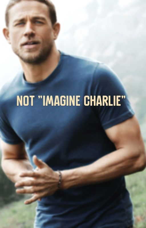 Not "Imagine Charlie" by purplehellflower