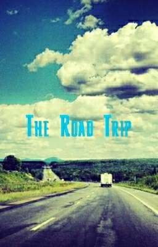 The Road Trip  by Shefani_Glake