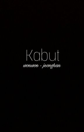 Kabut by jeongcheol_fanfic