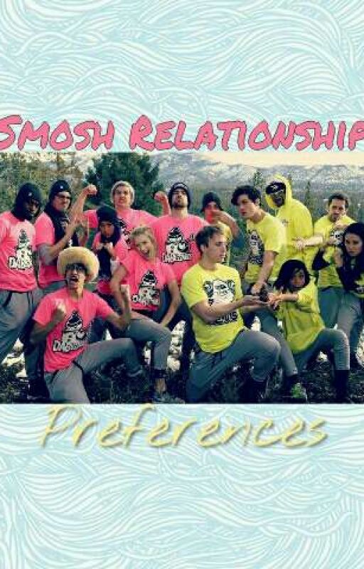 Smosh Relationship Preferences!  by playgroundxprince