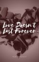 Love Doesn't Last Forever [Ironfrost] by RobinHood37