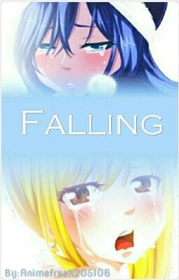 Falling | Gruvia and Nalu [COMPLETED] cover