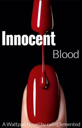 Innocent Blood by MyBaby_Panda