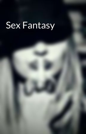 Sex Fantasy by wildbeks