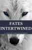 Fates Intertwined